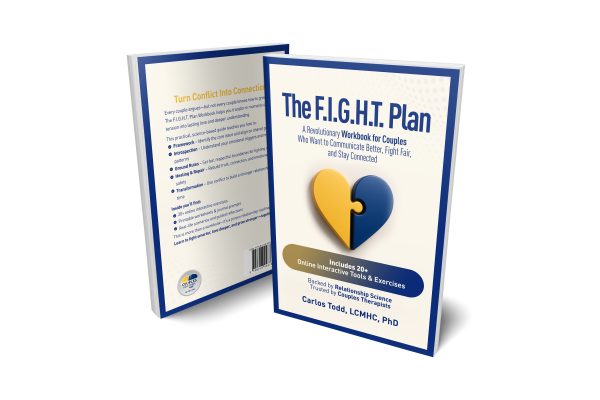 The F.I.G.H.T. Plan: A Revolutionary Couples' Communication and Conflict Resolution Workbook - Image 6