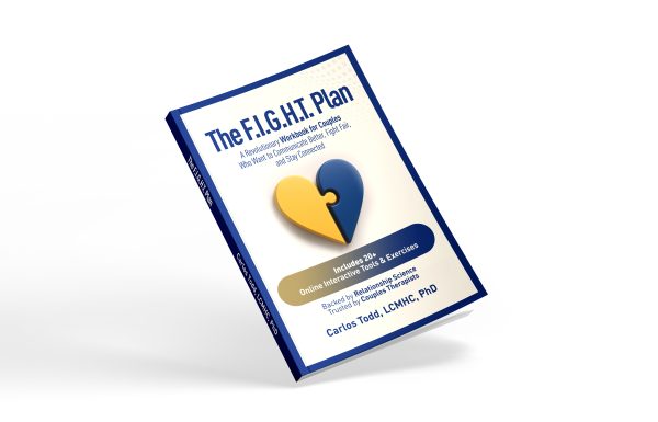 The F.I.G.H.T. Plan: A Revolutionary Couples' Communication and Conflict Resolution Workbook - Image 3