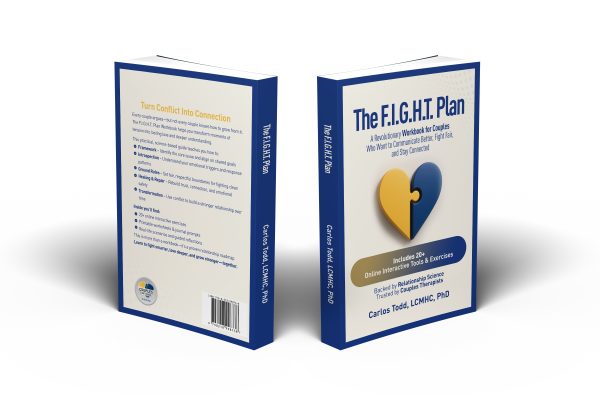 The F.I.G.H.T. Plan: A Revolutionary Couples' Communication and Conflict Resolution Workbook - Image 7