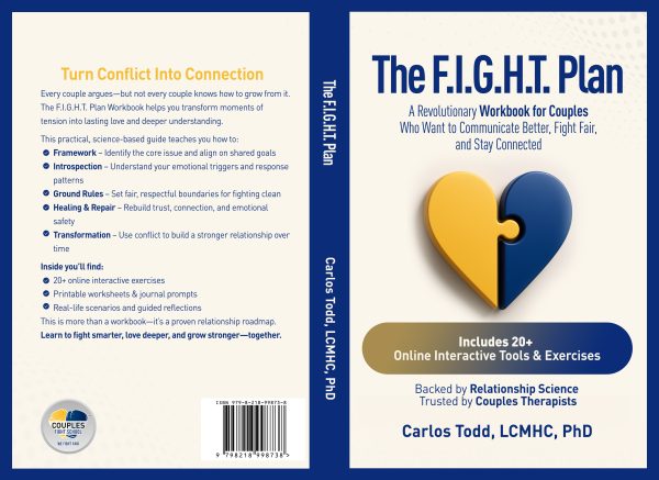 The F.I.G.H.T. Plan: A Revolutionary Couples' Communication and Conflict Resolution Workbook - Image 8