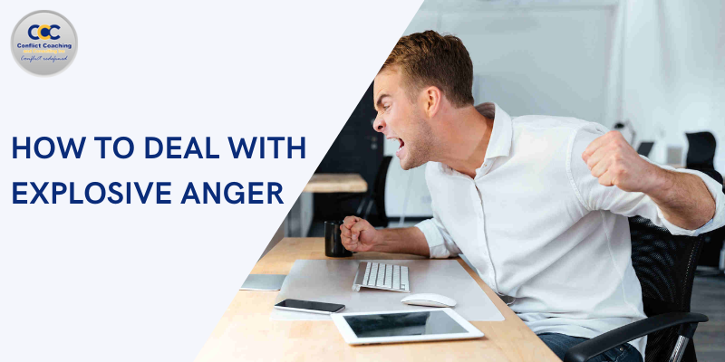 How to Deal With Explosive Anger